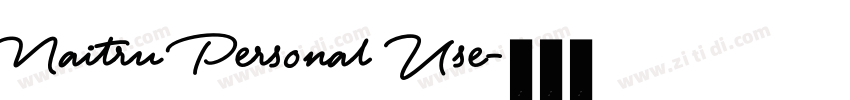 Naitru Personal Use字体转换